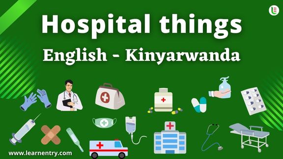 Hospital things vocabulary words in Kinyarwanda and English