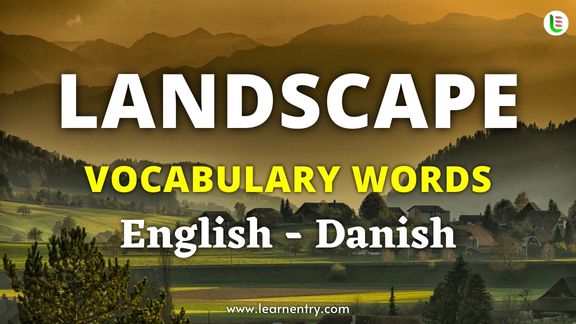 Landscape vocabulary words in Danish and English