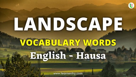 Landscape vocabulary words in Hausa and English
