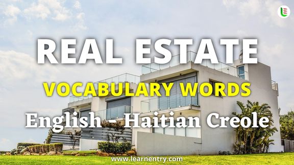 Real Estate vocabulary words in Haitian creole and English