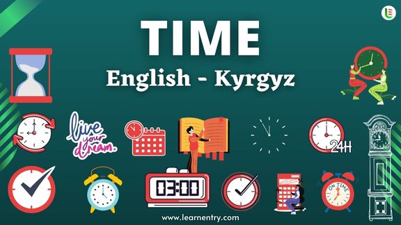 Time vocabulary words in Kyrgyz and English