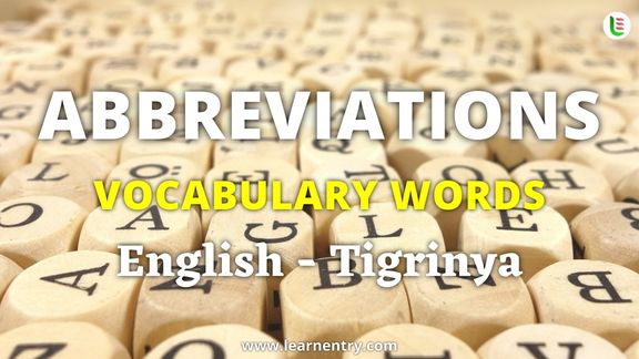 Abbreviation vocabulary words in Tigrinya and English - Common Tigrinya Vocabulary