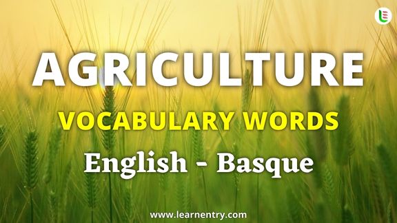Agriculture vocabulary words in Basque and English - Common Basque Vocabulary
