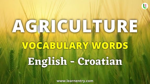 Agriculture vocabulary words in Croatian and English - Common Croatian Vocabulary