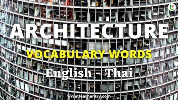Architecture vocabulary words in Thai and English - Common Thai Vocabulary