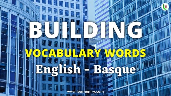 Building vocabulary words in Basque and English - Common Basque Vocabulary
