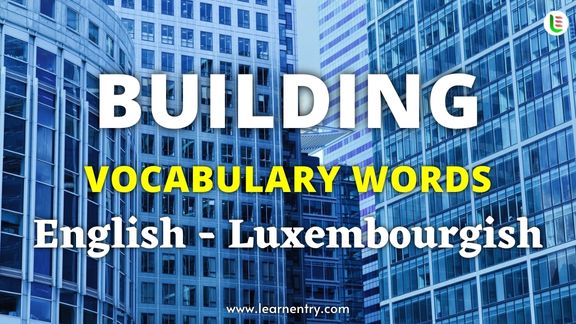 Building vocabulary words in Luxembourgish and English - Common Luxembourgish Vocabulary