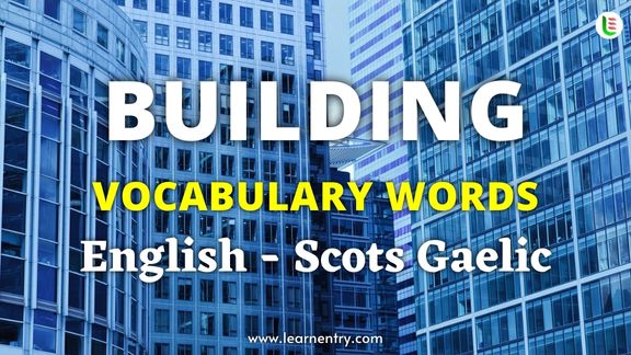 Building vocabulary words in Scots gaelic and English - Common Scots gaelic Vocabulary