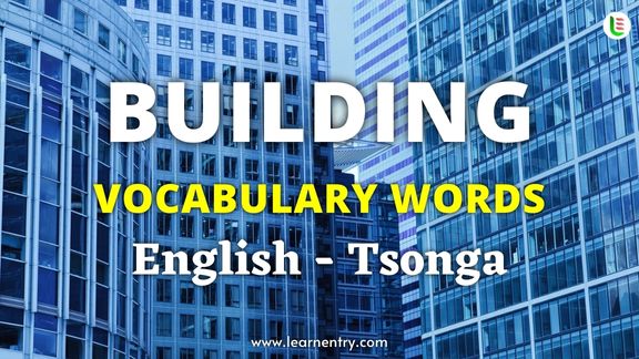 Building vocabulary words in Tsonga and English - Common Tsonga Vocabulary