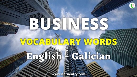 Business vocabulary words in Galician and English - Common Galician Vocabulary
