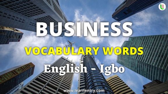 Business vocabulary words in Igbo and English - Common Igbo Vocabulary