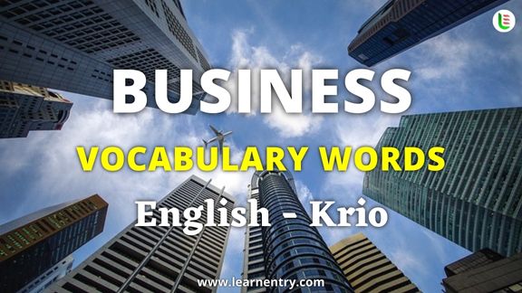 Business vocabulary words in Krio and English - Common Krio Vocabulary