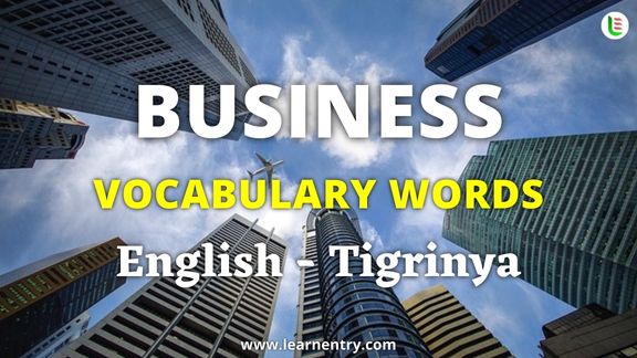 Business vocabulary words in Tigrinya and English - Common Tigrinya Vocabulary