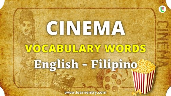 Cinema vocabulary words in Filipino and English