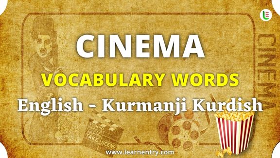Cinema vocabulary words in Kurmanji kurdish and English
