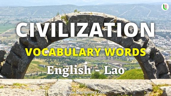 Civilization vocabulary words in Lao and English - Common Lao Vocabulary