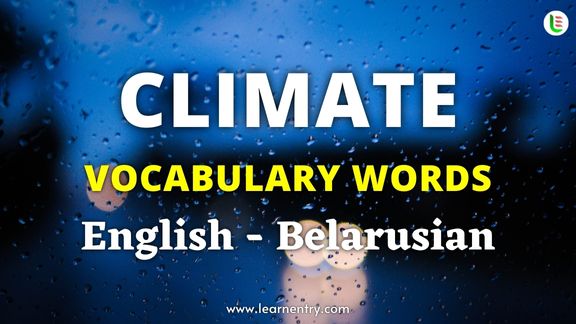 Climate names in Belarusian and English - Common Belarusian Vocabulary