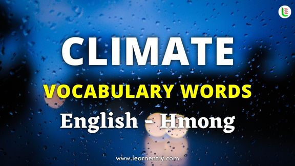 Climate names in Hmong and English - Common Hmong Vocabulary