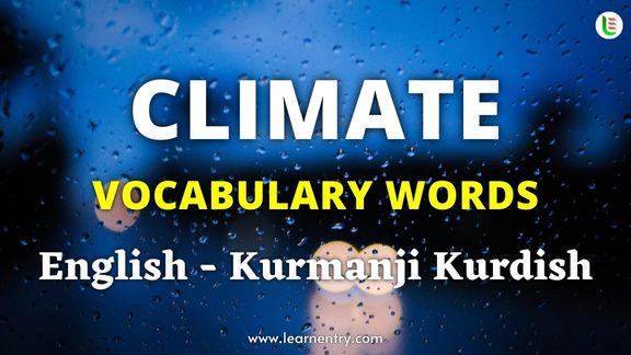 Climate names in Kurmanji kurdish and English - Common Kurmanji kurdish Vocabulary