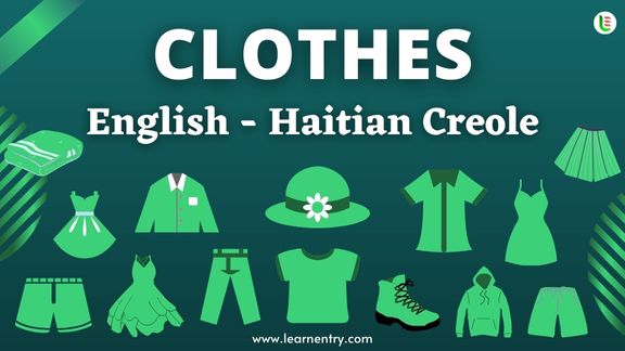 Cloth names in Haitian creole and English - Common Haitian creole Vocabulary