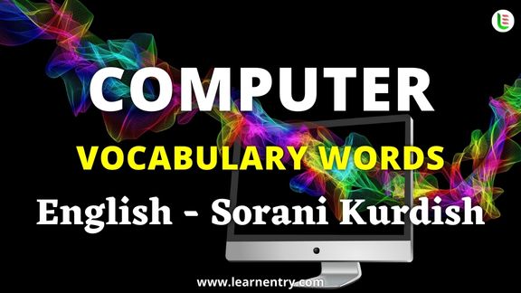 Computer vocabulary words in Sorani kurdish and English - Common Sorani kurdish Vocabulary