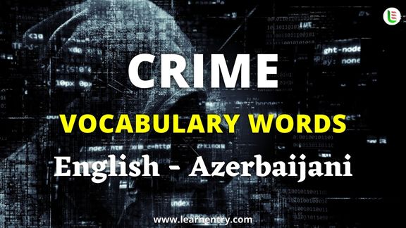 Crime vocabulary words in Azerbaijani and English