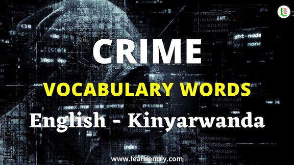 Crime vocabulary words in Kinyarwanda and English - Common Kinyarwanda Vocabulary