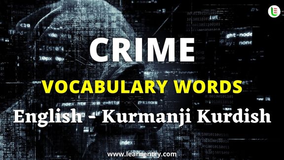 Crime vocabulary words in Kurmanji kurdish and English