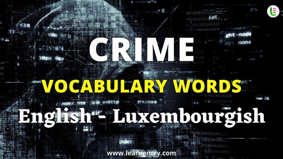 Crime vocabulary words in Luxembourgish and English - Common Luxembourgish Vocabulary