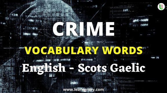 Crime vocabulary words in Scots gaelic and English - Common Scots gaelic Vocabulary