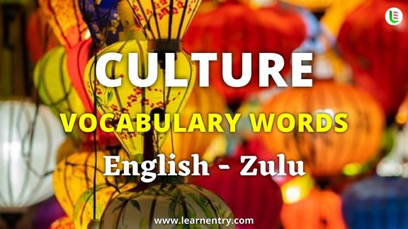 Culture vocabulary words in Zulu and English | Learn Entry