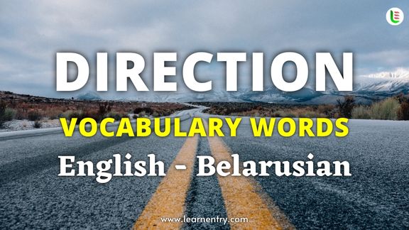 Direction vocabulary words in Belarusian and English - Common Belarusian Vocabulary