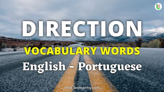 Direction vocabulary words in Portuguese and English - Common Portuguese Vocabulary