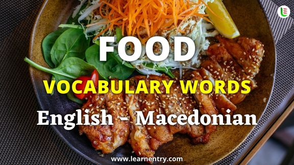 Food vocabulary words in Macedonian and English - Common Macedonian Vocabulary