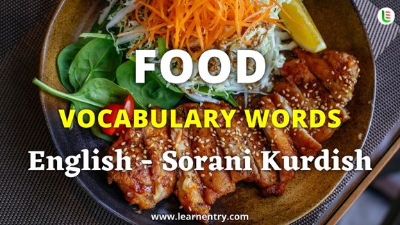 Food vocabulary words in Sorani kurdish and English - Common Sorani kurdish Vocabulary