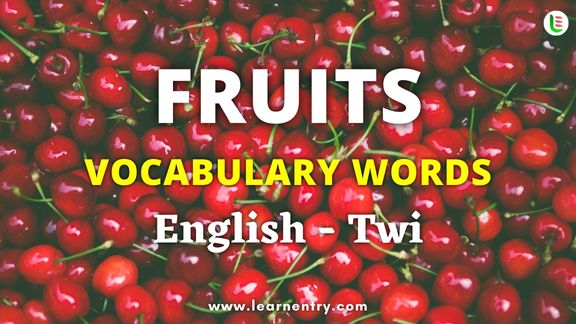Fruits names in Twi and English - Common Twi Vocabulary