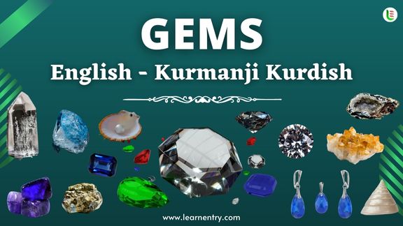 Gems vocabulary words in Kurmanji kurdish and English - Common Kurmanji kurdish Vocabulary