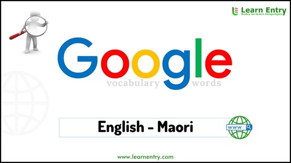 Google vocabulary words in Maori and English