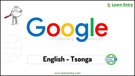 Google vocabulary words in Tsonga and English