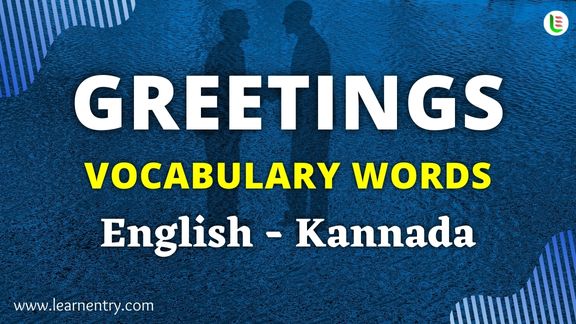 Greetings vocabulary words in Kannada and English