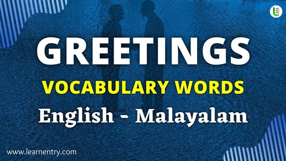 Greetings vocabulary words in Malayalam and English