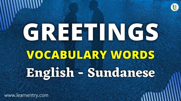 Greetings vocabulary words in Sundanese and English