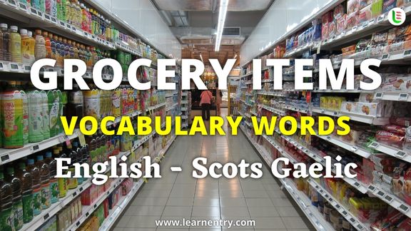 Grocery items vocabulary words in Scots gaelic and English