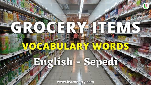 Grocery items vocabulary words in Sepedi and English
