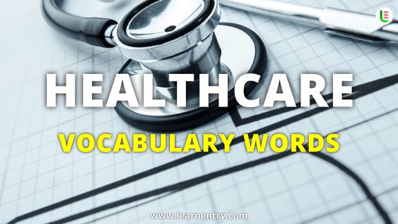 Healthcare vocabulary words in English