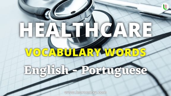 Healthcare vocabulary words in Portuguese and English - Common Portuguese Vocabulary