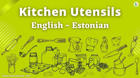 Kitchen utensils names in Estonian and English - Common Estonian Vocabulary