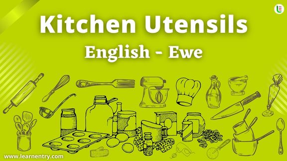 Kitchen utensils names in Ewe and English - Common Ewe Vocabulary