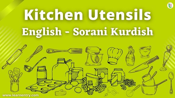 Kitchen utensils names in Sorani kurdish and English - Common Sorani kurdish Vocabulary