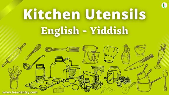 Kitchen utensils names in Yiddish and English - Common Yiddish Vocabulary